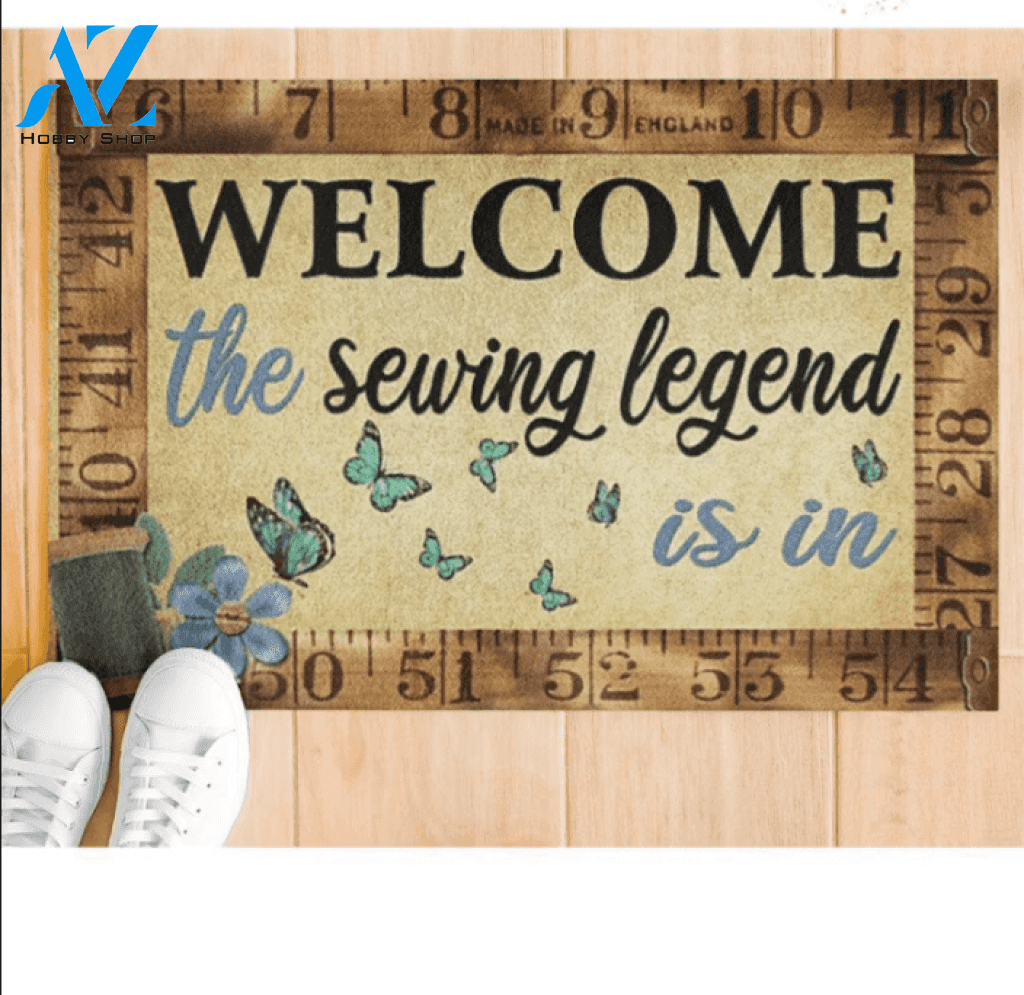Sewing Welcome The Sewing Legend Is In Doormat, Gift For Sewing Lovers, Gift For Friend Family Birthday Gift Decor Warm House Gift Welcome Mat