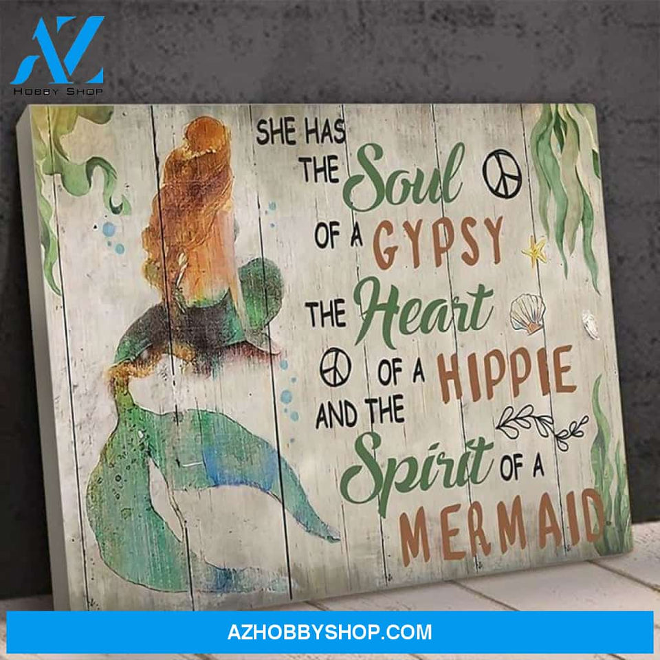 She Has Soul Of Gypsy Heart Of Hippie Spirit Of Mermaid Poster Canvas Poster Canvas