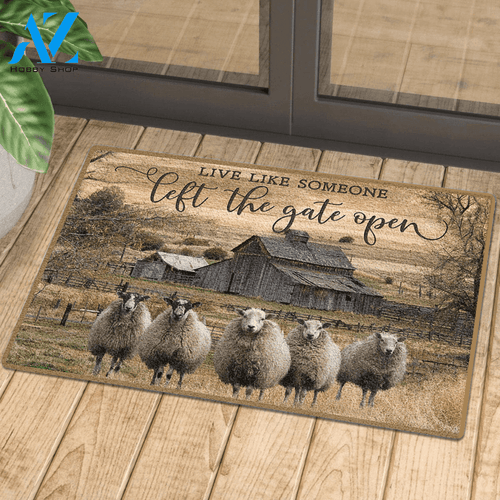 Sheep Live Like Someone Left The Gate Open Doormat Gift For Sheep Lovers Birthday Gift Home Decor Warm House Gift Welcome Mat