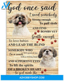 Shih Tzu God Once Said Gift For Shih Tzu Lover Easter Canvas And Poster, Wall Decor Visual Art, Wall Poster, My Poster Wall