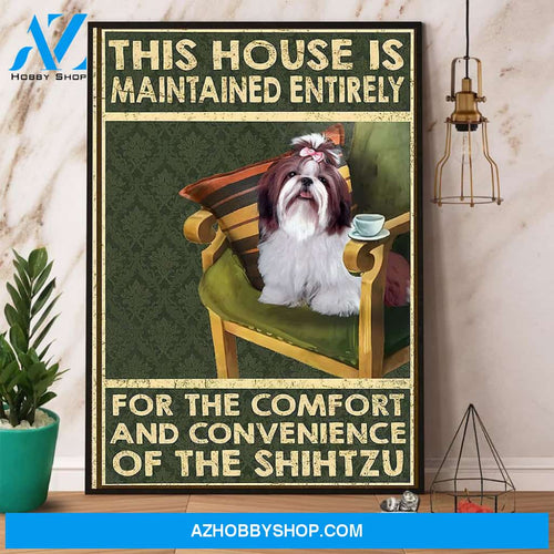 Shih Tzu This House Is Maintained Entirely Canvas And Poster, Wall Decor Visual Art