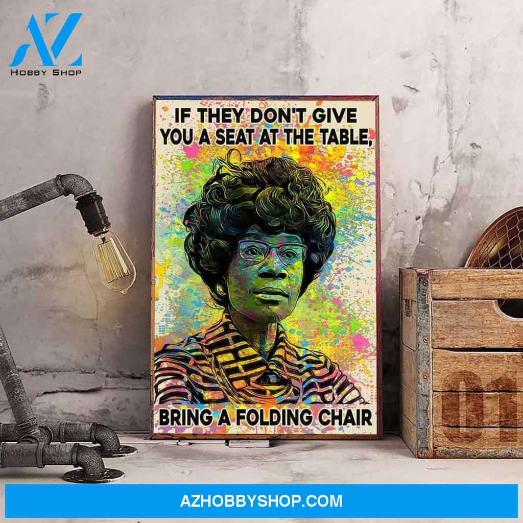Shirley Chisholm Poster, American Politician Quote Poster, Empower Black Woman Canvas And Poster, Wall Decor Visual Art