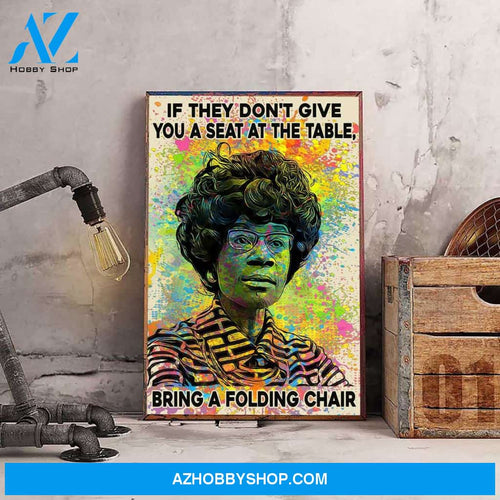 Shirley Chisholm Poster, American Politician Quote Poster, Empower Black Woman Canvas And Poster, Wall Decor Visual Art