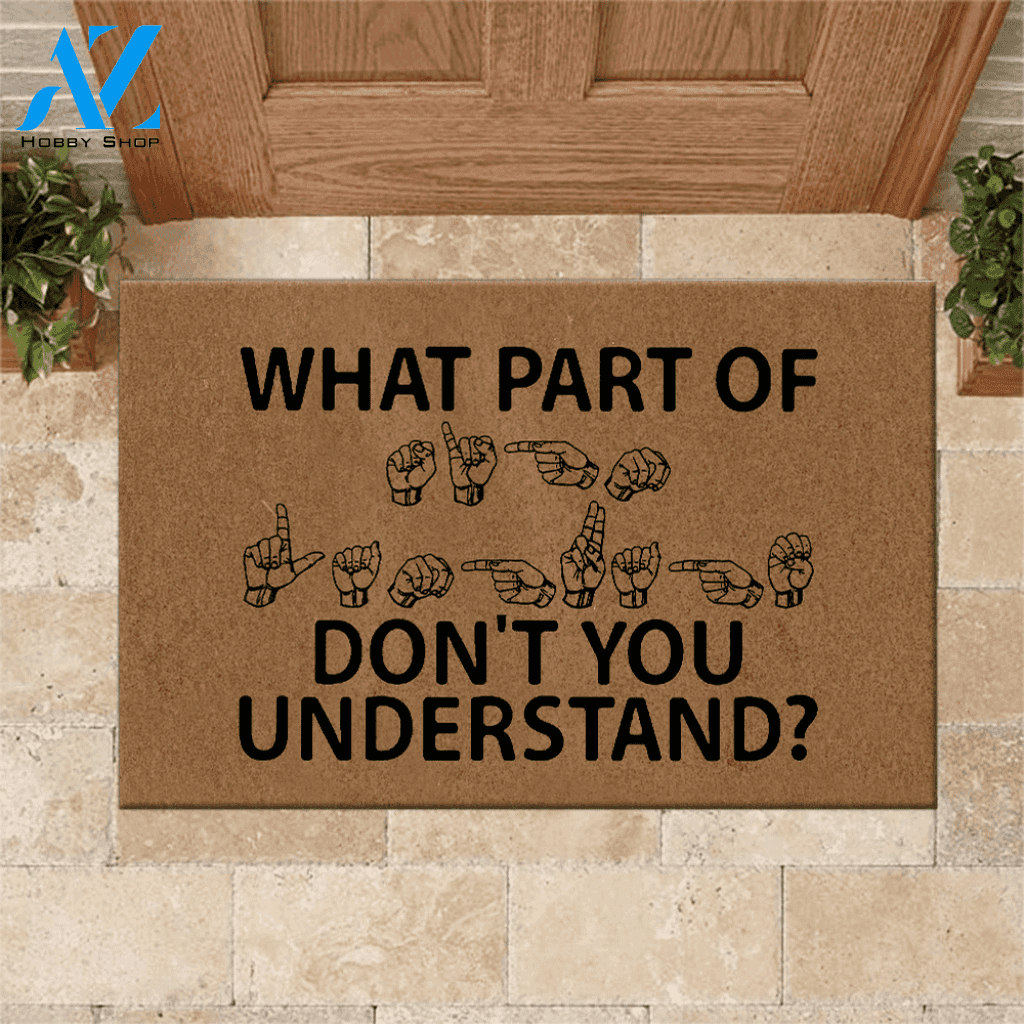 Sign Language Doormat What Part Of Sign Language | Welcome Mat | House Warming Gift