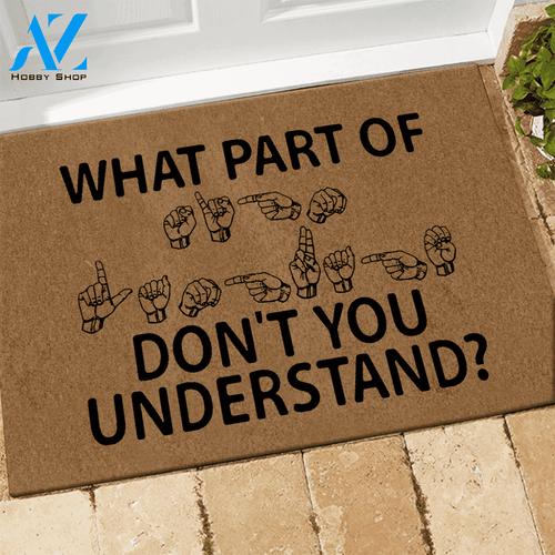 Sign Language Doormat What Part Of Sign Language | Welcome Mat | House Warming Gift