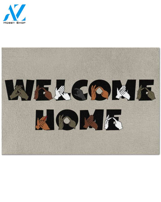 Sign Language welcome home Doormat Gift For Friend Family Birthday Gift Home Decor Warm House Gift Welcome Mat