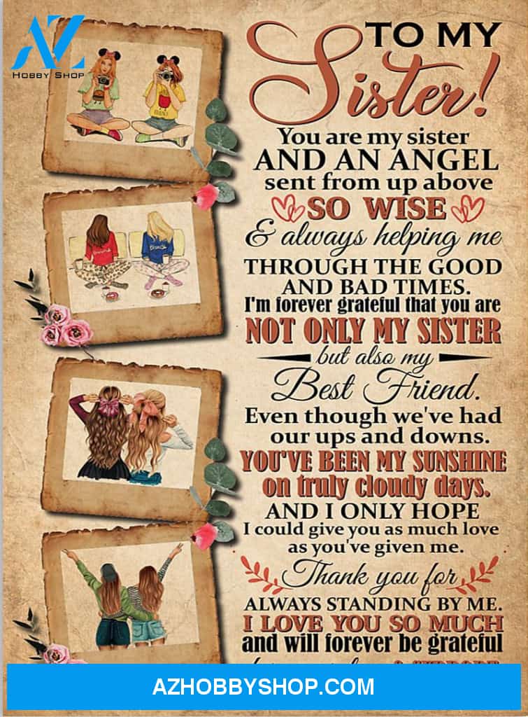 Sister Canvas To My Sister You Are My Sister And An Angel Photos Canvas Wall Art Full Size