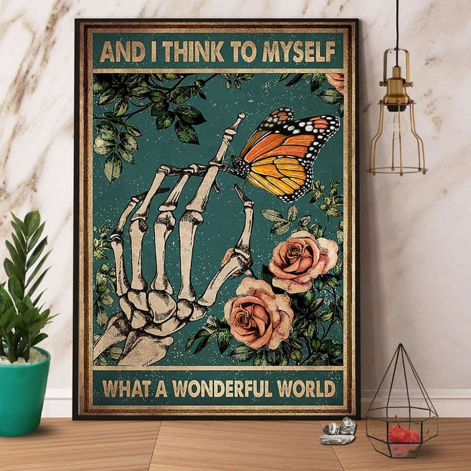 Skeleton Butterfly & Roses And I Think To Myself What A Wonderful World Paper Poster No Frame Matte Canvas Wall Decor