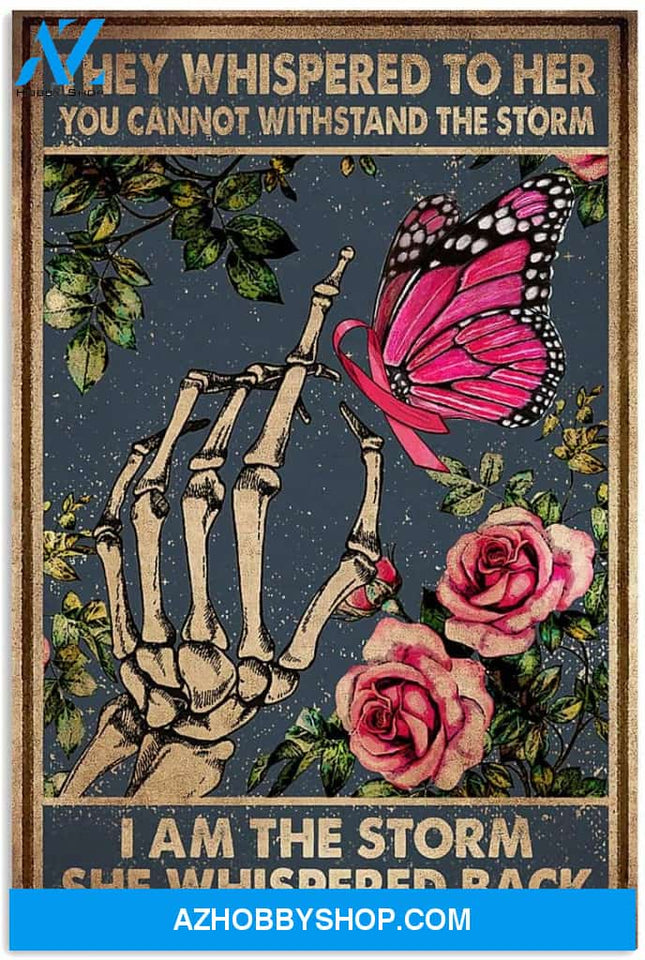 Skeleton Hand Bond Pink Rose Butterfly They Whispered To Her Proud Canvas And Poster, Wall Decor Visual Art, Halloween Gift, Happy Halloween