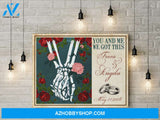 Skeleton Hand You and Me We Got This - Personalized Canvas