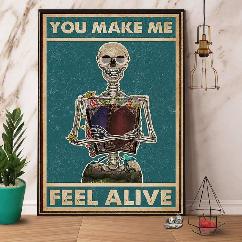 Skeleton Reading Book You Make Me Feel Alive Paper Poster No Frame Matte Canvas Wall Decor