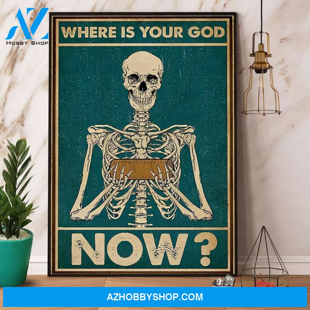 Skeleton Where Is Your God Now Retro Canvas And Poster, Wall Decor Visual Art, Halloween Gift, Happy Halloween