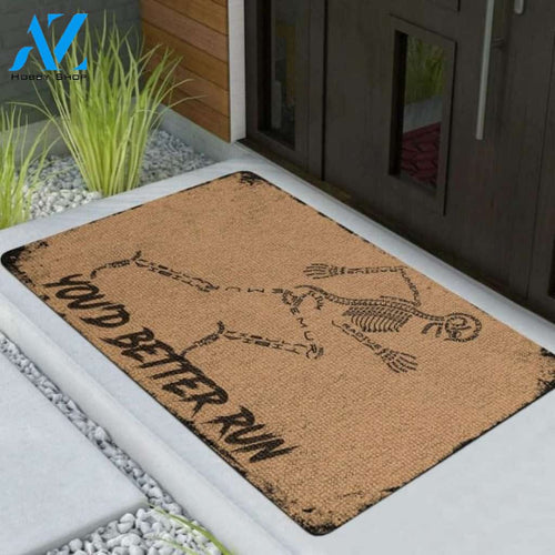 Skeleton You'd Better Run Doormat | Welcome Mat | House Warming Gift