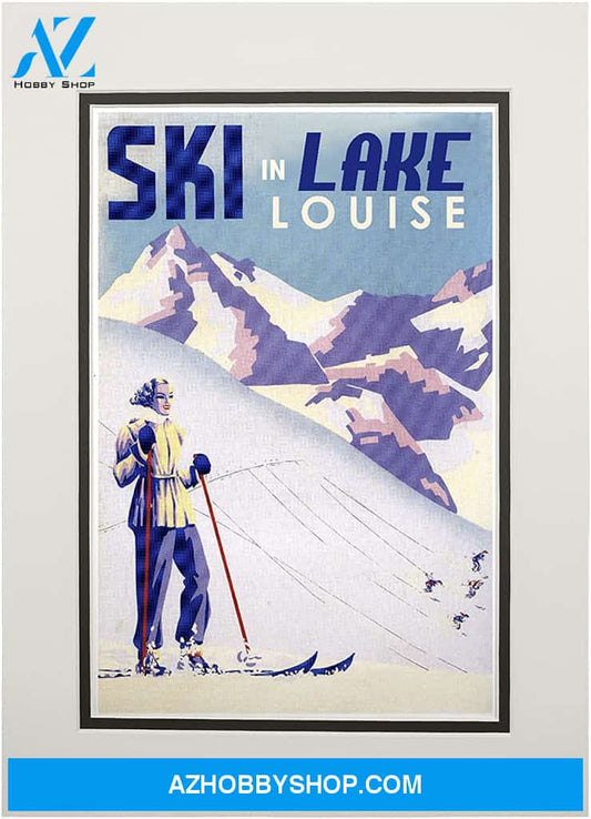 Ski In Lake Louise - Woman Skiing - Vintage Travel Poster