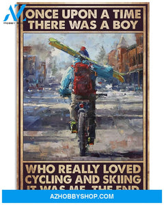 Skiing Poster There Was A Boy Who Loved Cycling And Skiing Wall Decor