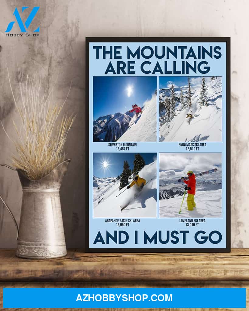 Skiing The Mountains Are Calling And I Must Go Vertical Canvas Wall Art, Wall Decor Visual Art