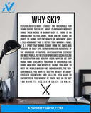 Skiing Why Ski Vertical Canvas Prints, Wall Decor Visual Art