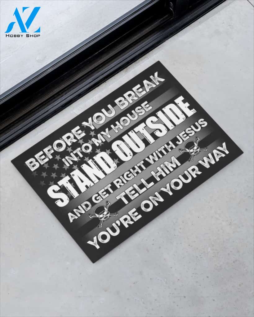Skull Before You Break Into My House Funny Indoor And Outdoor Doormat Warm House Gift Welcome Mat Gift For Friend Family Birthday Gift