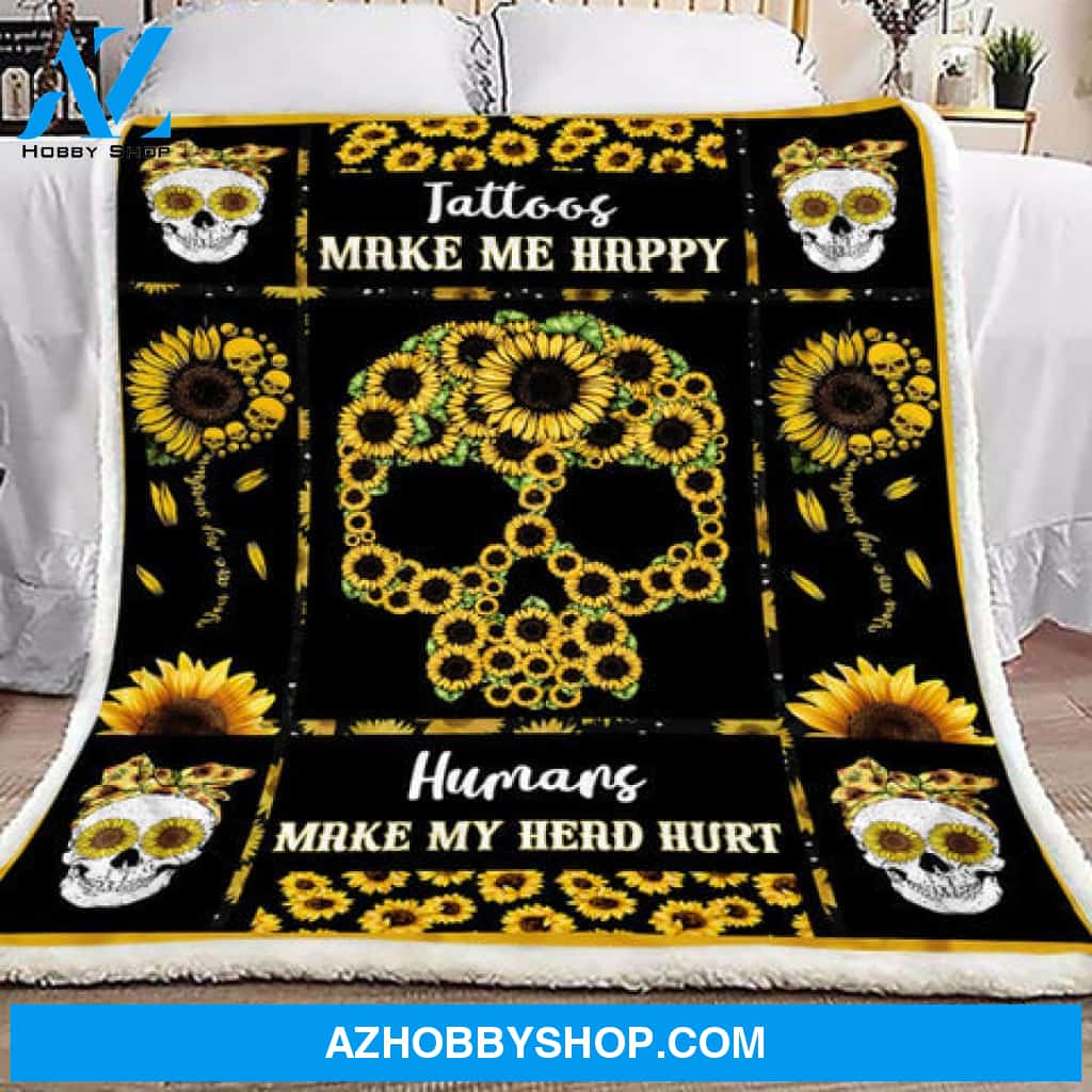 Skull Blanket, Skull Sunflower Tattoos Make Me Happy Humand Make My Head Hurt