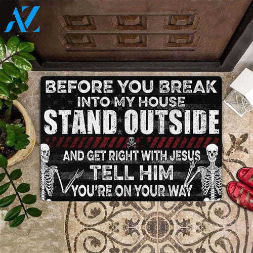 Skull Bone Before You Break Into My House Funny Indoor And Outdoor Doormat Warm House Gift Welcome Mat Gift For Friend Family