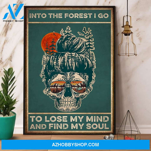 Skull Camping I Go Lost My Mind And Find My Soul Canvas And Poster, Wall Decor Visual Art
