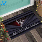 Skull - Did You Call First Quote Doormat 