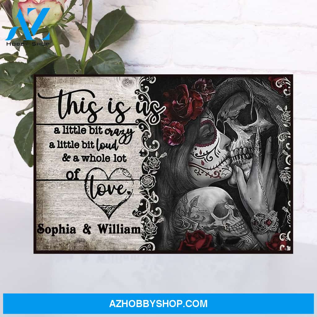 Skull Lovers This Is Us A Whole Lot Of Love Canvas And Poster, Wall Decor Visual Art