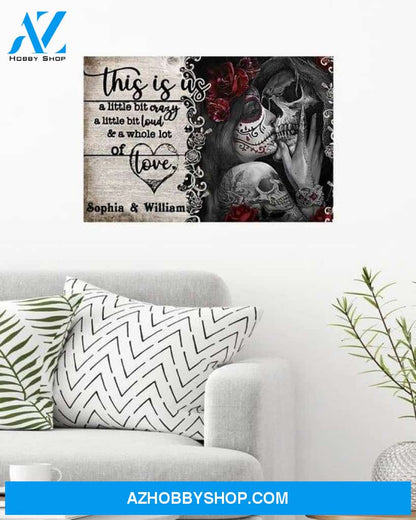 Skull Lovers This Is Us A Whole Lot Of Love Canvas And Poster, Wall Decor Visual Art