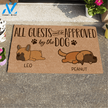 Sleeping Dog, All Guest Must Be Approved By The Dog Personalized Dog Doormat HQ