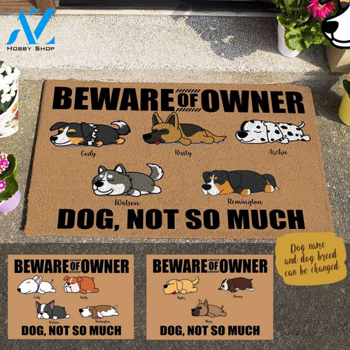 Sleeping Dog, Beware Of Owner . Dog, Not So Much Personalized Doormat