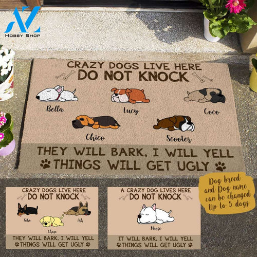 Sleeping Dog, Crazy Dogs Live Here Do Not Knock , Personalized Doormat HQ
