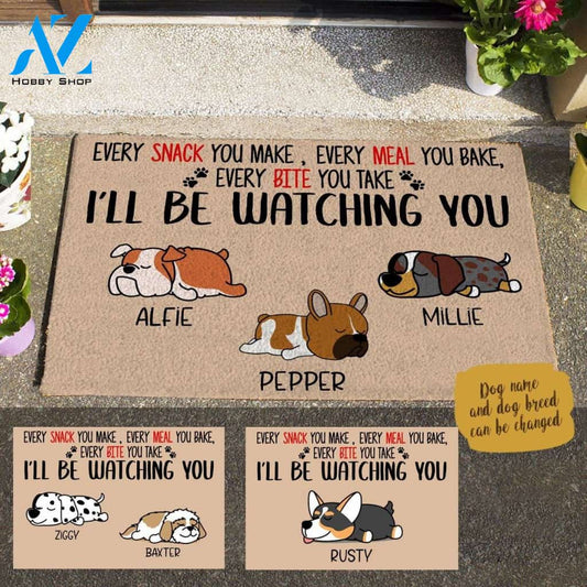Sleeping Dog , Every snack you make Every meal you bake Every bite you take I'll be watching you Personalized Dog Doormat HQ