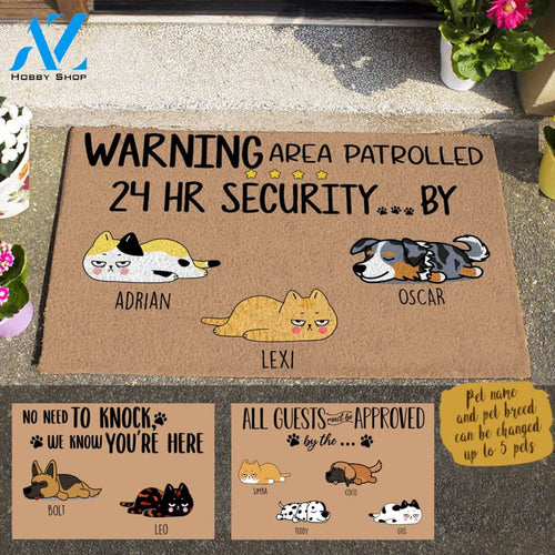 Sleeping Dog & Lazy Cat ,No Need To Knock We Know You Are Here | 24h Patrolled Area Dog Cat| All Guests Must Be Approved By... Personalized Doormat HQ