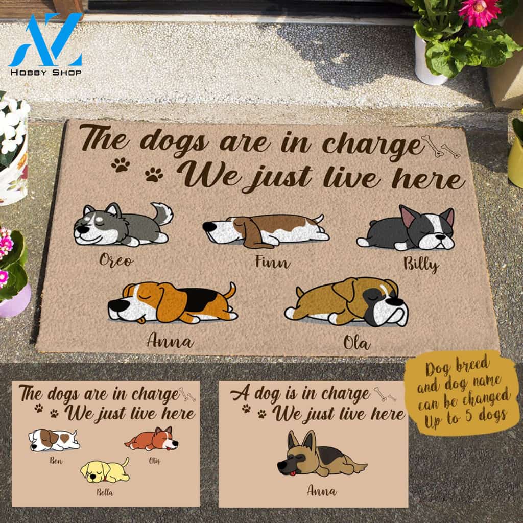 Sleeping Dog, The Dogs Are In Charge We Just Live Here , Personalized Doormat HQ