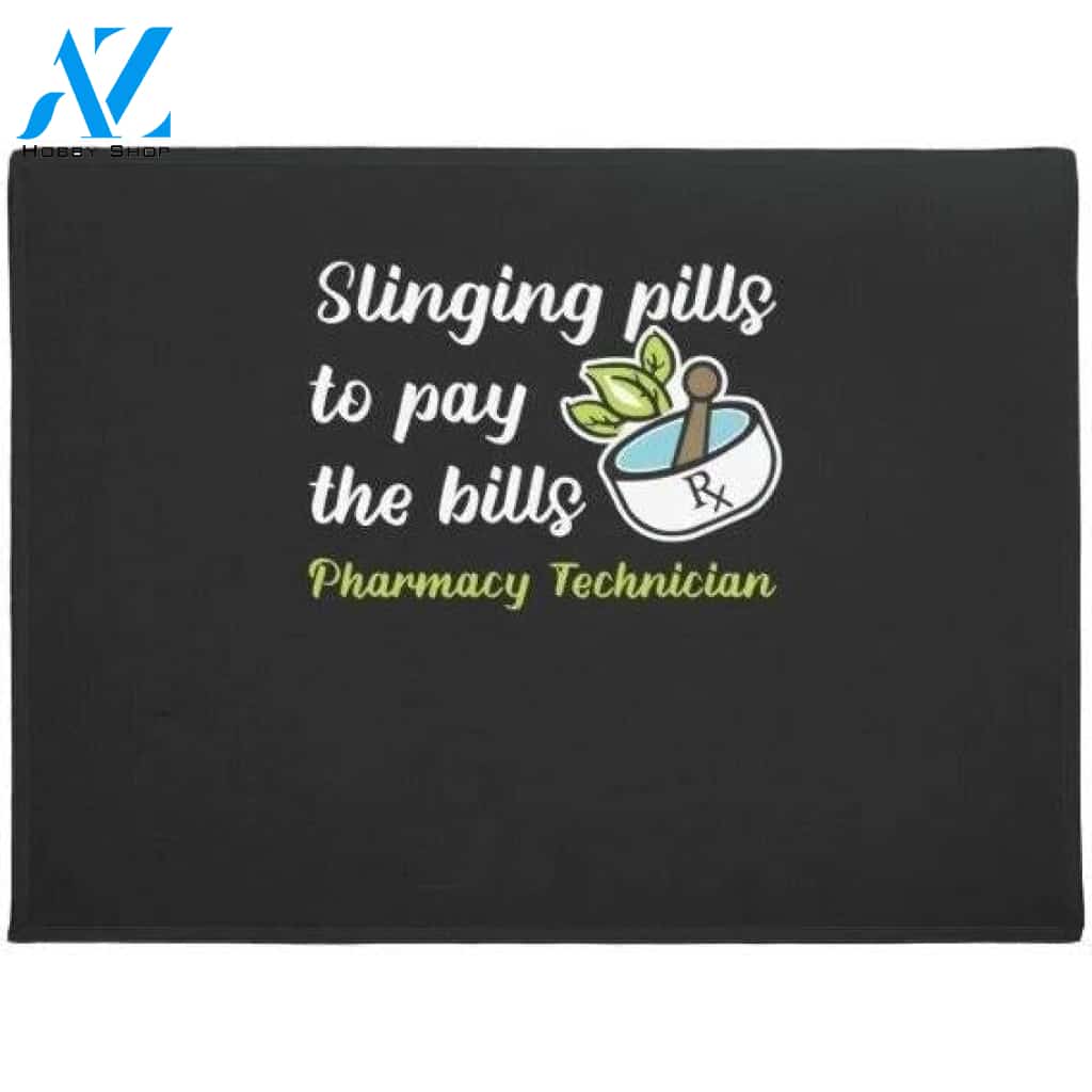 Slinging Pills To Pay Bills Pharmacy Technician Doormat Welcome Mat House Warming Gift Home Decor Funny Doormat Gift Idea