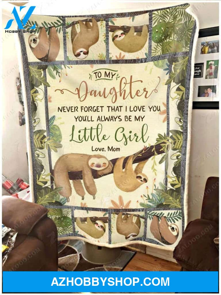 Sloth Fleece Blanket To My Daughter - Gift For Daughter | Family Blanket