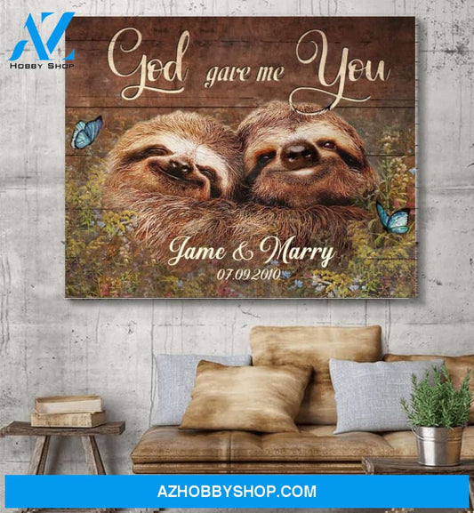 Sloth God Gave Me You - Matte Canvas, Gift for you, gift for her, gift for him, gift for couple, gift for sloth lover
