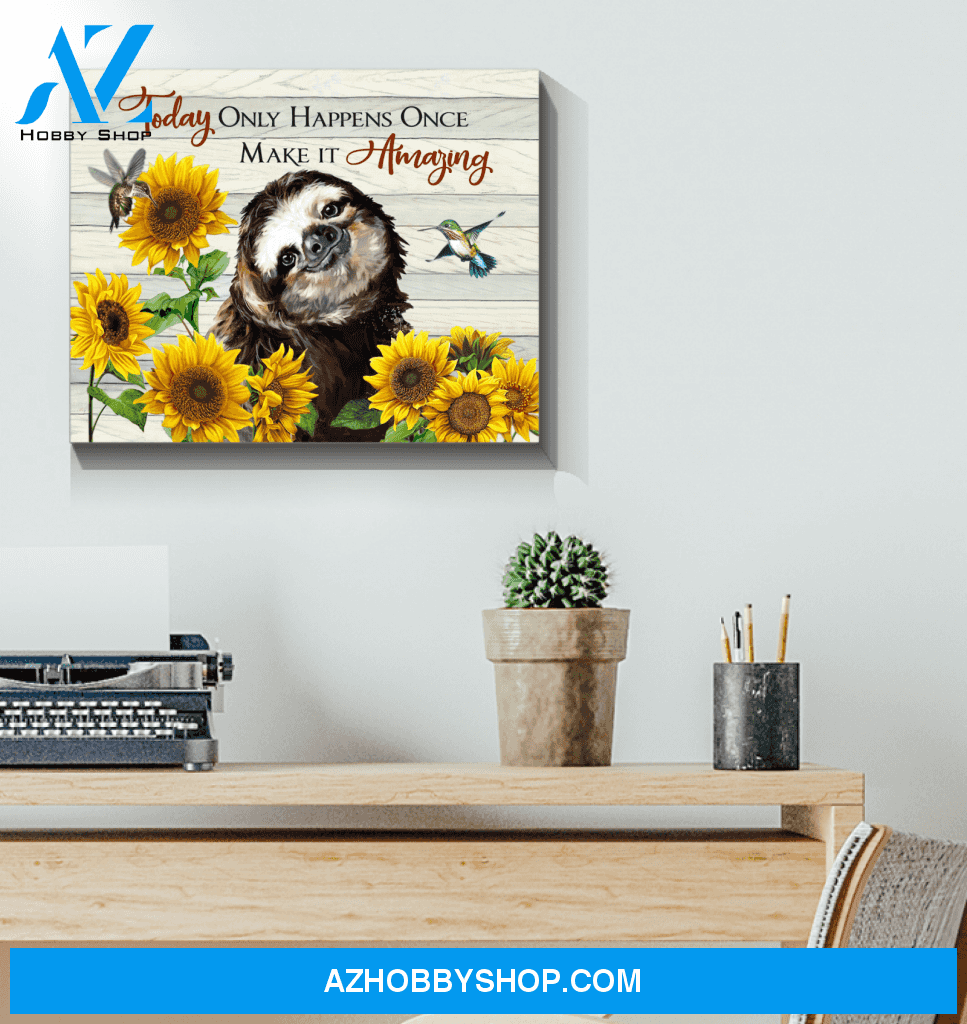 Sloth Make It Amazing Canvas Wall Art