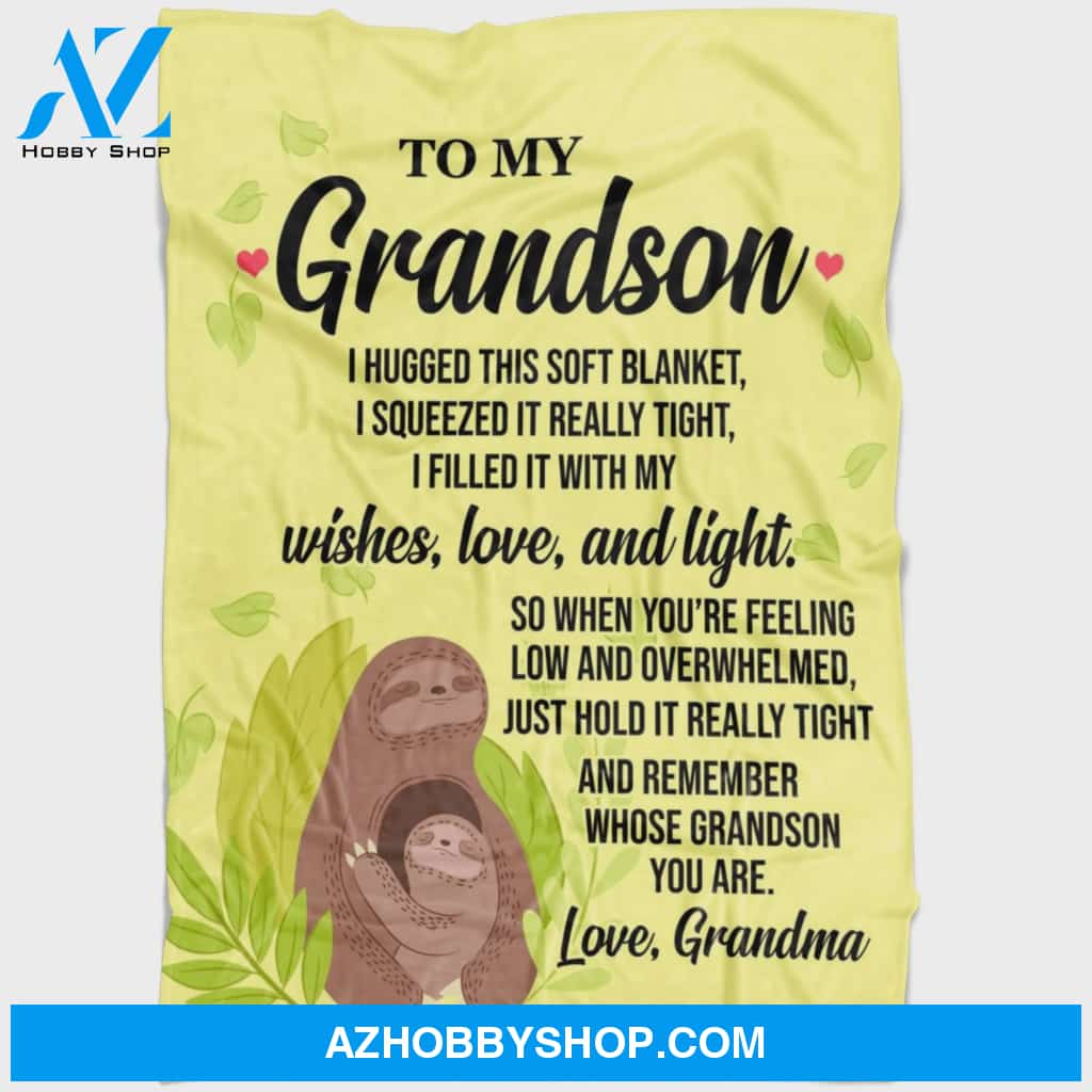 Personalized Sloth To My Grandson From Grandma I Hugged This Soft Blanket Fleece Blanket Great Customized Gifts For Birthday Christmas Thanksgiving