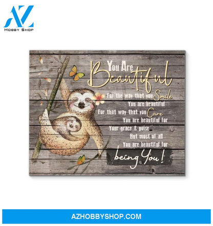 Sloth You Are Beautiful Canvas Wall Art