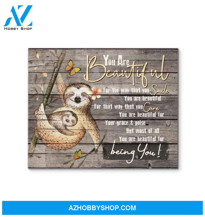 Sloth You Are Beautiful Canvas Wall Art