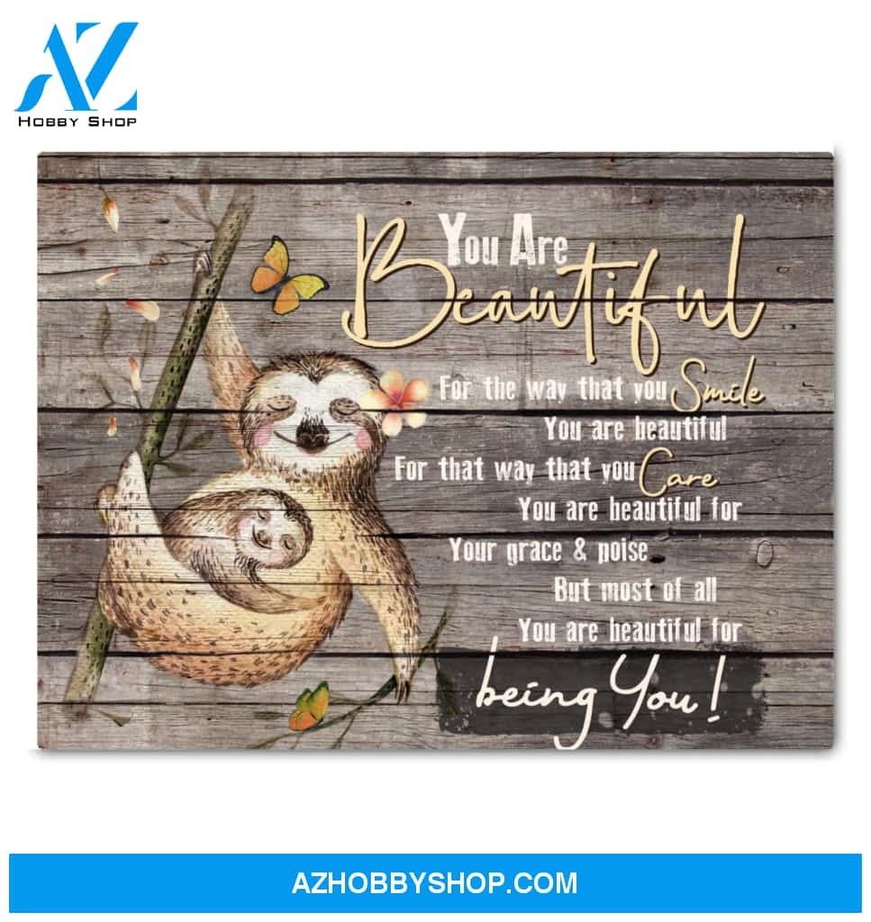Sloth You Are Beautiful Canvas Wall Art