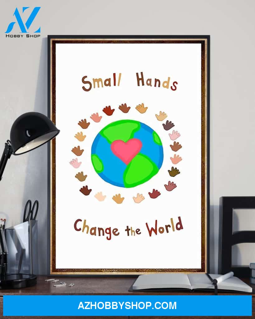 Teacher Classroom Canvas Small Hands Change The World, Student Wall Art Back to School Gift for Teacher