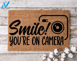 Smile! You're On Camera Doormat 