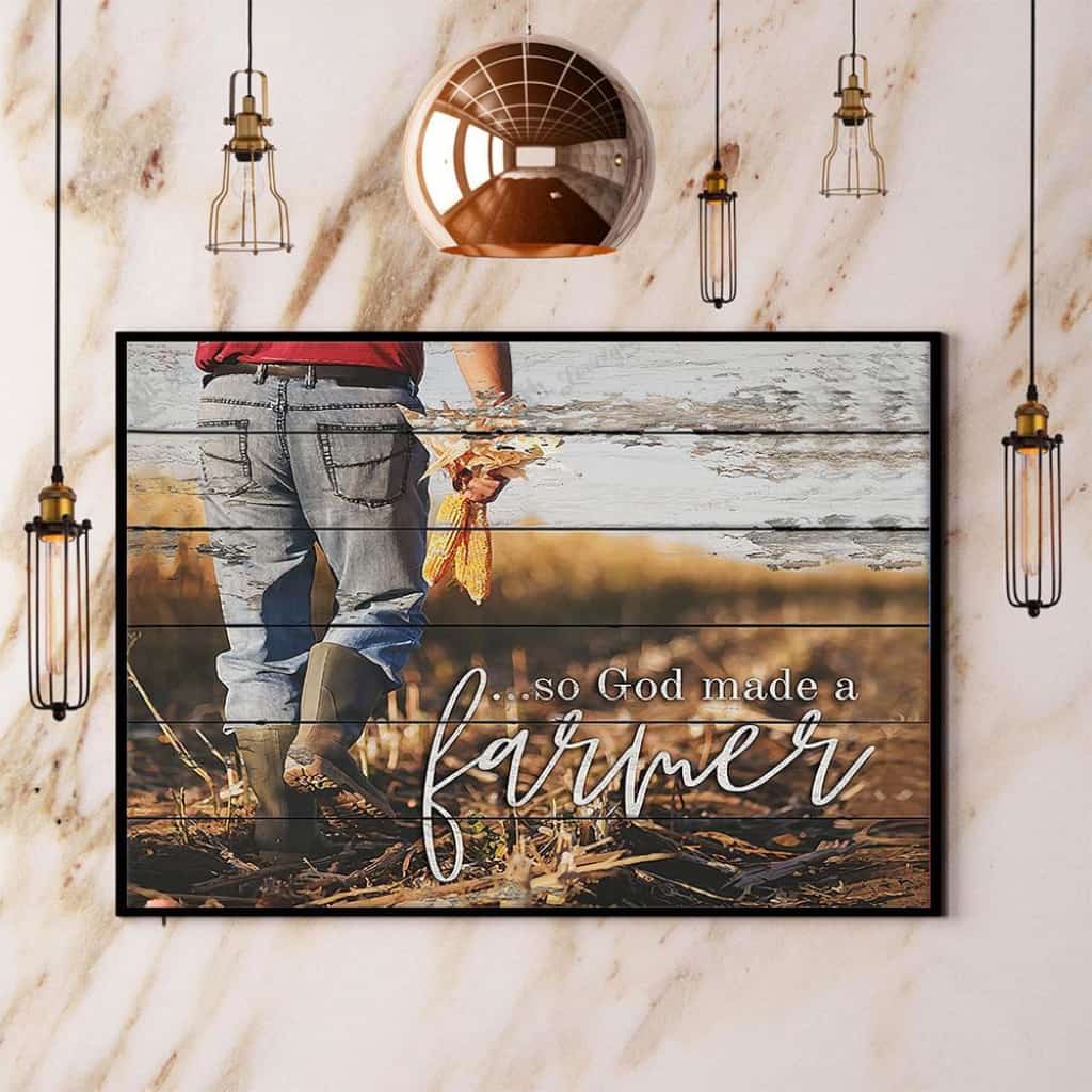 So God Made A Farmer Paper Poster No Frame Matte Canvas Wall Decor