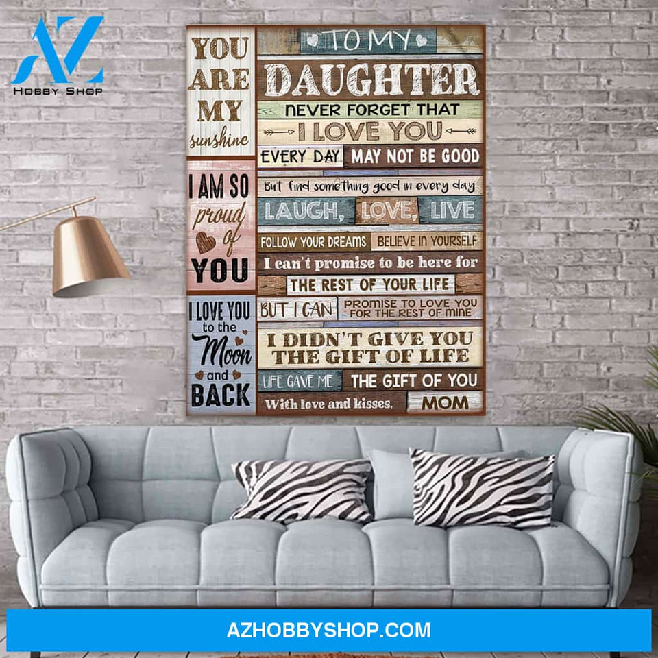 So Proud Of You - Special Gift For Daughter Canvas Print Wall Art - Matte Canvas