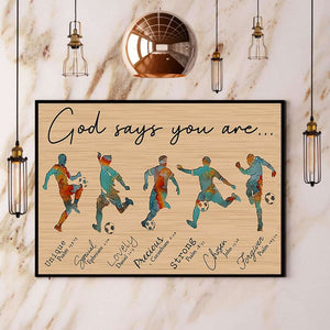 Soccer God Says You Are Unique Special Lovely Paper Poster No Frame Matte Canvas Wall Decor