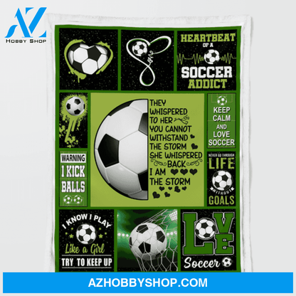 Soccer I Am The Storm Blanket Gift For Soccer lovers 