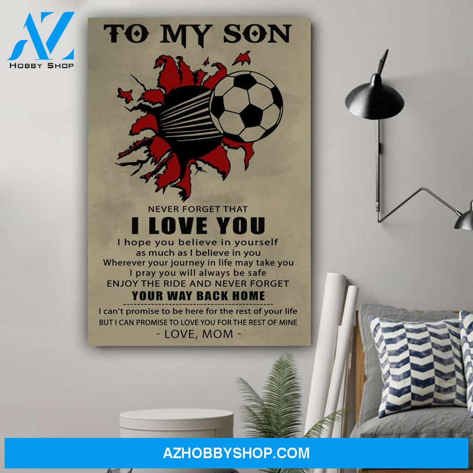 G-Soccer poster - Mom to son - I love you