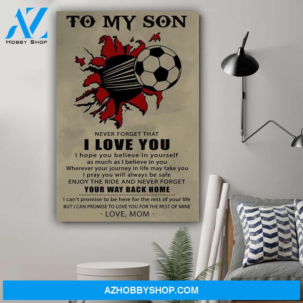 G-Soccer poster - Mom to son - I love you